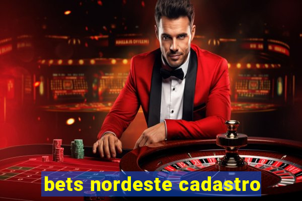 bets nordeste cadastro